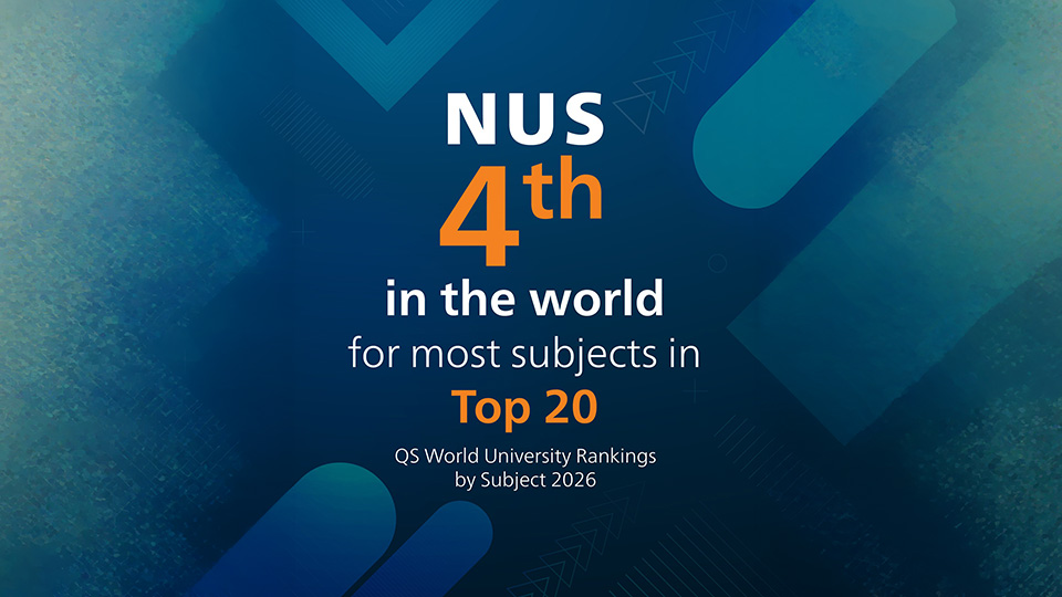 NUS 4th in the World for most subjects in Top 20